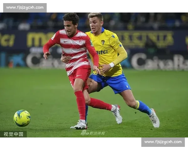 加的斯客场 0-0 格拉纳达 苏索打满全场难破僵局 加的斯客场 0-0 格拉纳达 苏索打满全场难破僵局